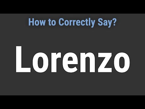 How to Pronounce Name Lorenzo (Correctly!)