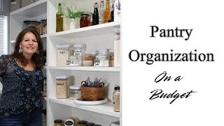 Budget Pantry Organization | Clean, Declutter & Organize With Me