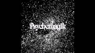 Mink & Shoes - Psychemagik (Radio Edit)