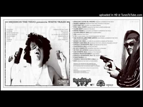 Italiano & Mejishon The Thug - Straight outta El Chigre