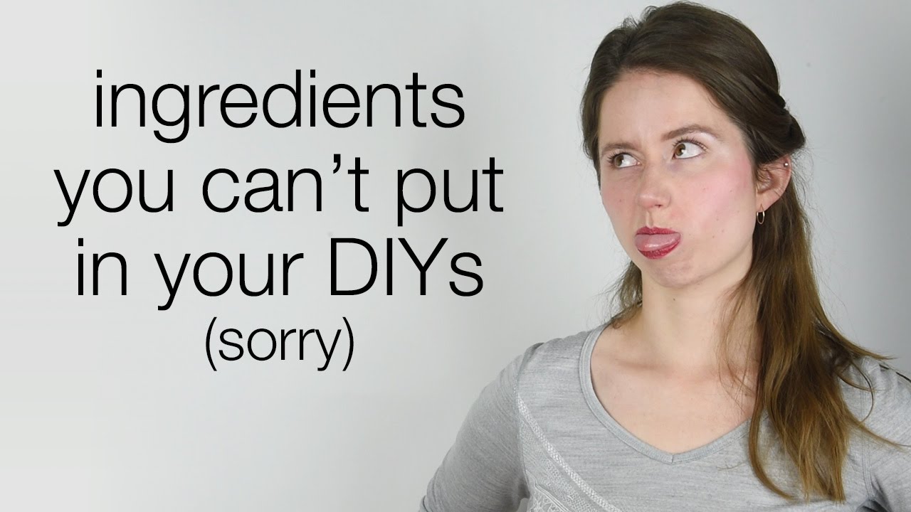 Ingredients You Can't Use in Your DIY Skin Care