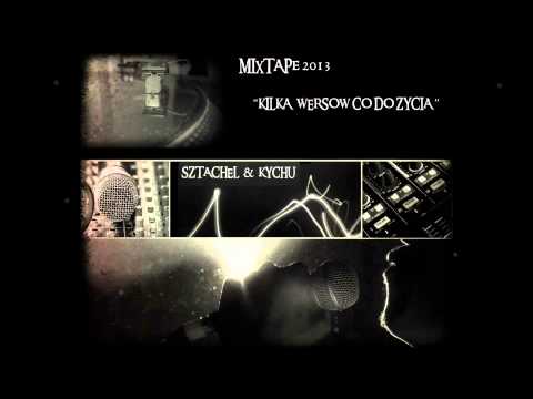 Sztachel&Kychu - Kilka Wersów Co Do Życia