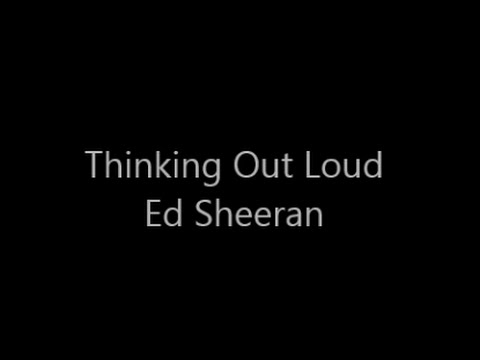 Thinking Out Loud - SimpleCousticc(Ed Sheeran Cover)