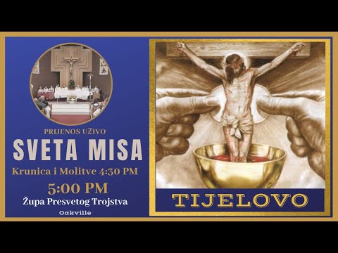 [LIVE] Sveta Misa: TIJELOVO - SUBOTA (13.06.2020) - Župa Presvetog Trojstva Oakville