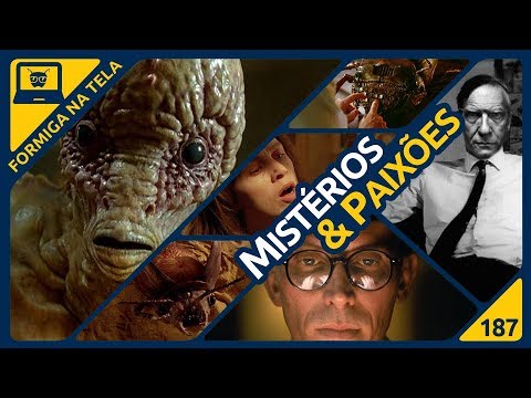 Mistérios e Paixões (David Cronenberg) | Formiga na Tela 187 - Formiga Elétrica