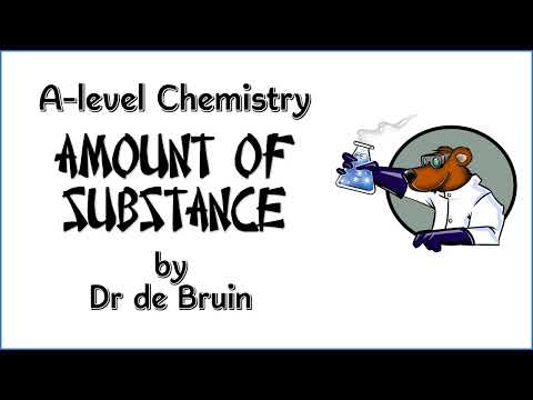 3.1.2 Amount of Substance (A-level Chemistry) Summary Video
