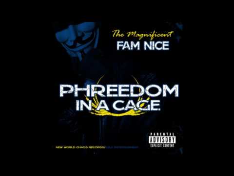 Fam Nice - 14 Nice as Me - Produced by Millz Beats