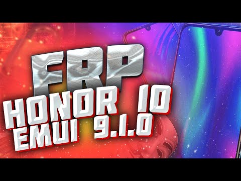 FRP! Honor 10 COL-L29 EMUI 9.1.0 Сброс аккаунта goole. Бесплатный метод.