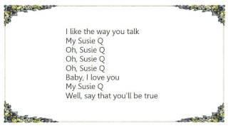 Gene Vincent - Suzie-Q Lyrics