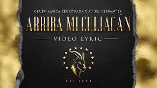 Arriba Mi Culiacán Lyrics English Translation