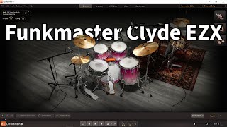 Video thumbnail for Toontrack EZDrummer 3 with Funkmaster Clyde EZX All Presets Demo by thisisme PH