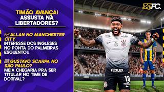 MEMPHIS HERÓI DO CORINTHIANS; CHAVEAMENTO DA LIBERTADORES E SULA; SCARPA NO SÃO PAULO - Quebrada FC