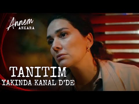 Annem Ankara - Tanıtım