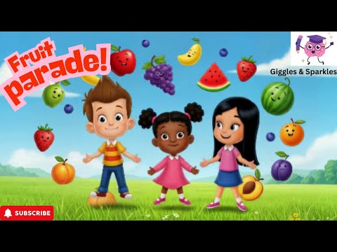 Fruit Parade! 🍎🍌