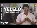 Naan Sigappu Manithan - Yelelo Video | G.V. Prakash Kumar
