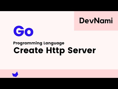Go Language How to Create HTTP Server