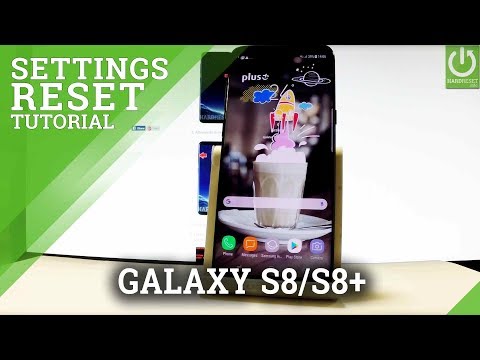 How to Reset Settings in SAMSUNG Galaxy S8 & S8+ / Restore Settings