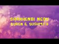Sakhenbi Nangbu Urubadagi Lyrics Video Suren Sushmita Manipuri Lyrics Video