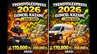 TRENDYOL EXPRESS 2026 GUNCEL KAZANC ve GİDERLER