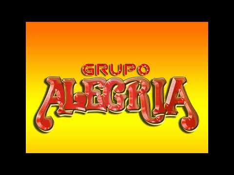 Grupo Alegría - Mix Exitos de Todos los Tiempos