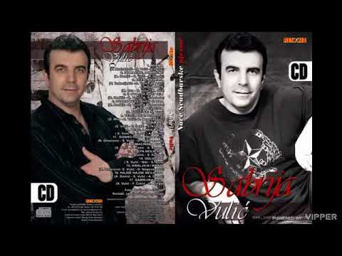 Sabrija Vulic - Dobro dosli prijatelji - (Audio 2010)