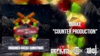 COUNTER PRODUCTION- QUAKE ( Unsigned Artist Christmas Compilation )