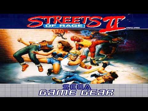 Streets of Rage 2 | SEGA GAME GEAR | Gameplay Walkthrough Longplay FULL GAME [4K60ᶠᵖˢ UHD🔴]