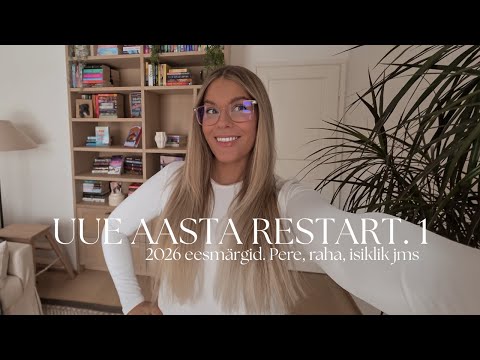 2026 restart. Minu eelarvetabel ja eesmärgid uueks aastaks 🍃☁️ | UUE AASTA RESTART 1