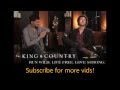 To The Dreamers-For King and Country(Lyrics ...