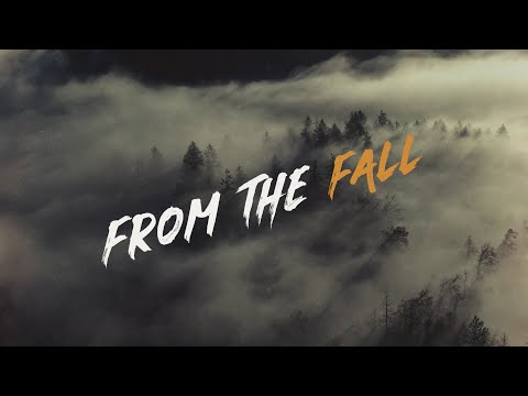 Video thumbnail for From The Fall
