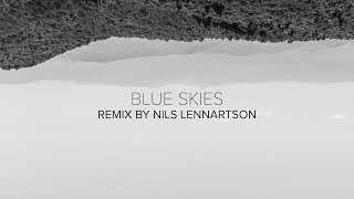 Blue Skies Music Video