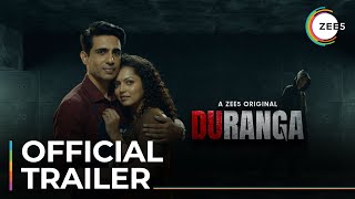 Duranga | Official Trailer | Gulshan Devaiah | Drashti Dhami | A ZEE5 Original | Premieres 19th Aug