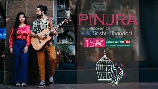 Pinjra | Srishti Bhandari | Simran | | Kangana Ranaut | Sunidhi Chauhan | Sachin - Jigar