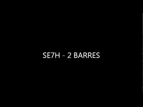 SE7H - 2 Barres (original)