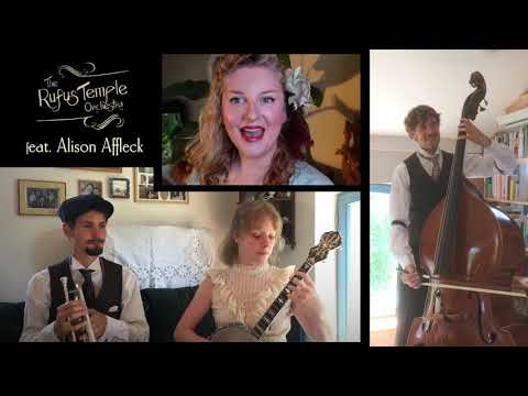 Sweet Lorraine - RUFUS TEMPLE ORCHESTRA feat. Alison Affleck