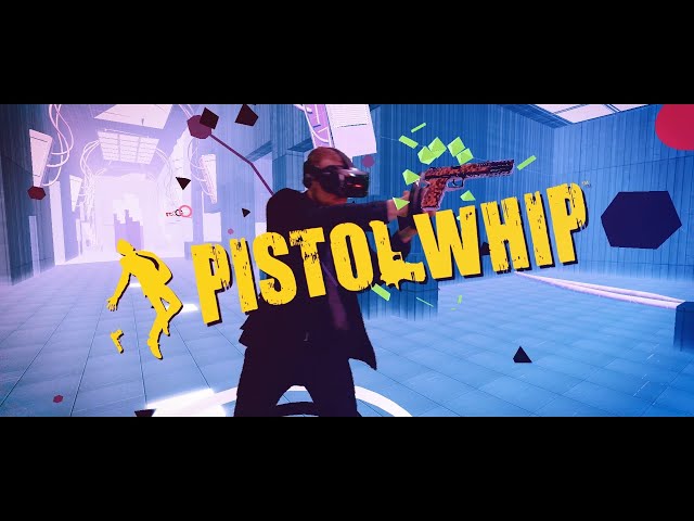 Video - Pistol Whip (Meta Quest)