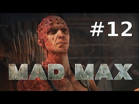 Lets Play MAD MAX German Deutsch PC Part 12 – Der gute alte Rostvogel | HD+ Gameplay
