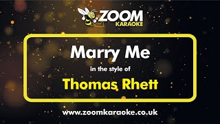 Download lagu Thomas Rhett - Marry Me - Karaoke Version from Zoom Karaoke mp3