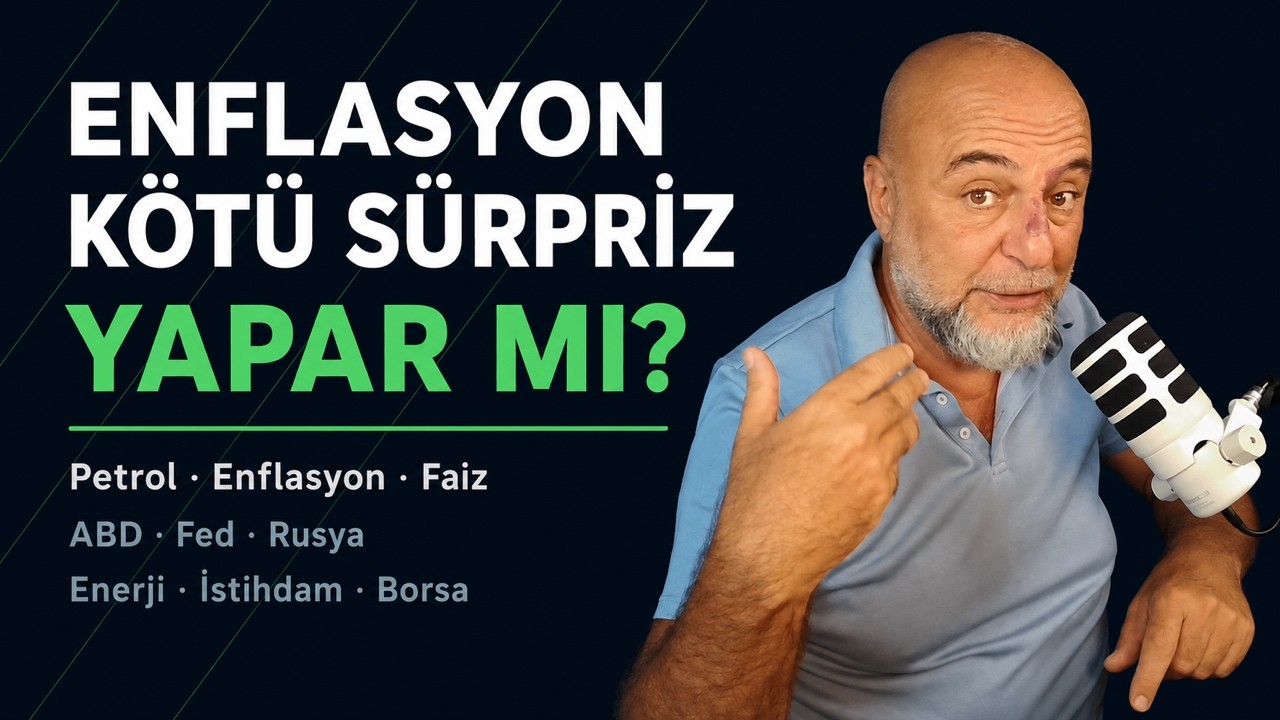 Enflasyon Kötü Sürpriz Yapar mı?