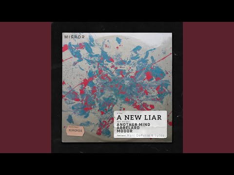 A New Liar (Marc DePulse Remix)