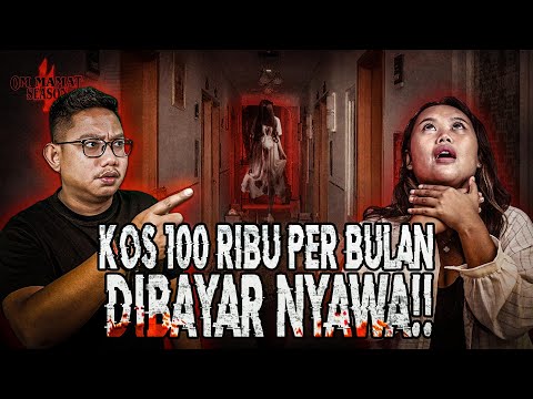 TINGGAL BARENG WANITA YG SUDAH MENINGGAL?! KISAH HOROR KOSAN MURAH 100 RIBU PER BULAN #OMMAMAT