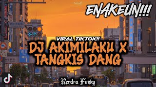 Download lagu DJ VIRAL TIKTOK!!! || Dj Akimilaku Masih Ganteng x Tangkis Tangkis Dang || Remix by :@rendrafvnky mp3