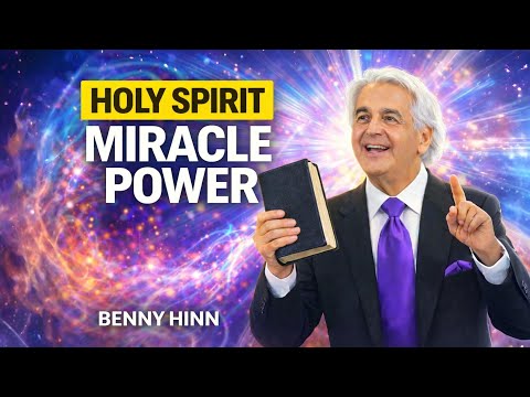 BENNY HINN |  Holy Spirit Miracle Power | Experience Healing, Faith & God’s Presence Today