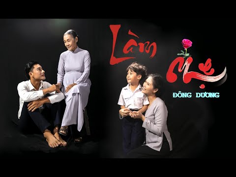 Làm mẹ - Đông Dương