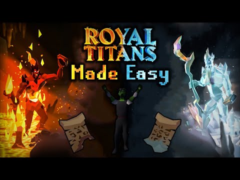 OSRS Royal Titans Guide! | Ironman Friendly and Made Easy!