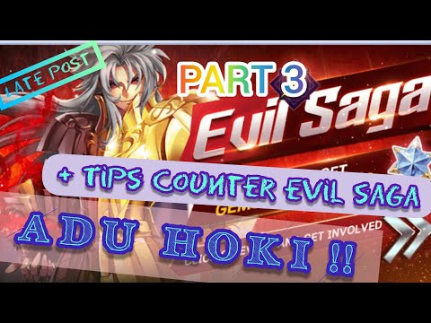 ADU HOKI Themed Summon Evil Saga (PART 3) - Saint Seiya Awakening