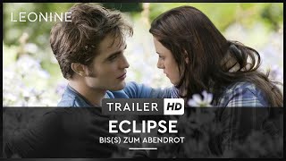 Eclipse - Bis(s) zum Abendrot Film Trailer