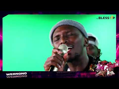 THE BLESS UP - WERNONO CREW