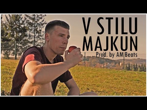 Majkun - V Stilu (Prod. by AM Beats) [Official Video]