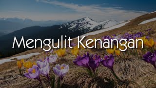 Download lagu DATA - Mengulit Kenangan (Lirik Video) mp3